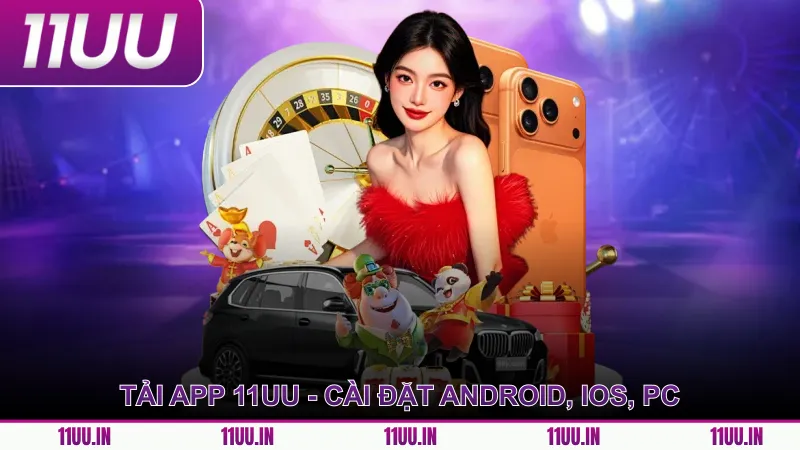 Tải app 11UU